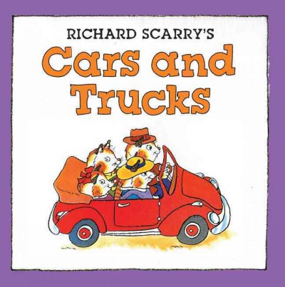 Richard Scarry's cars and trucks.