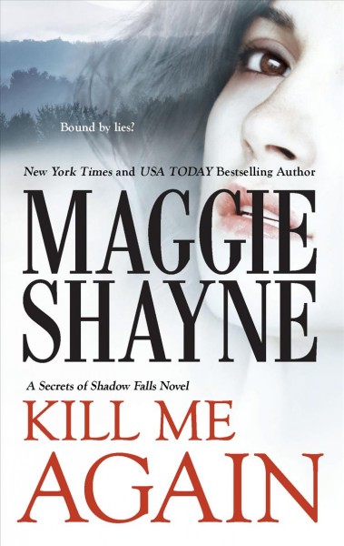 Kill me again / Maggie Shayne.