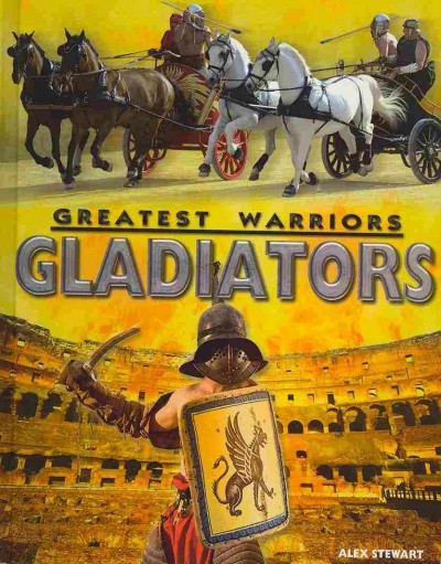 Gladiators / Alex Stewart.