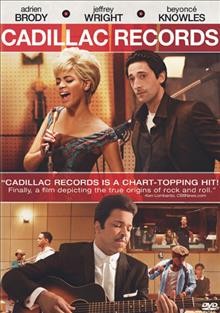 Cadillac Records [video recording (DVD)] / Sony Music Film and Parkwood Pictures present a Sony Music Film production ;  produced by Andrew Lack, Sofia Sondervan ; written and directed by Darnell Martin.