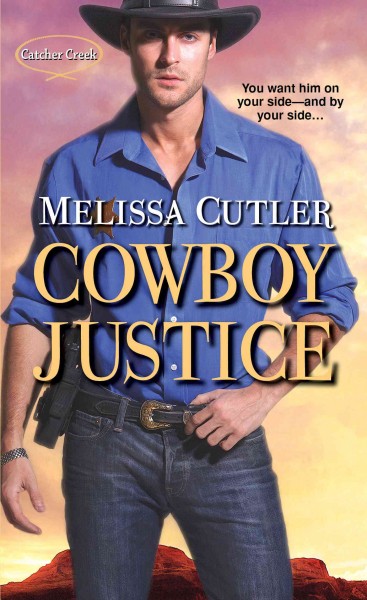 Cowboy justice / Melissa Cutler.