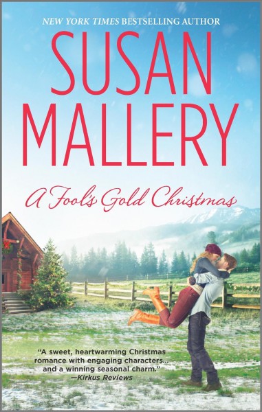 A fool's gold Christmas / Susan Mallery.