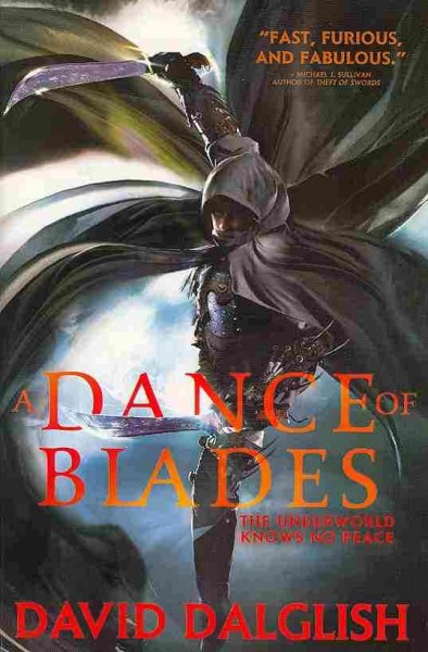 A dance of blades : shadowdance : book 2 / David Dalglish.