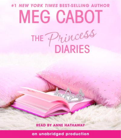 The princess diaries [sound recording] / Meg Cabot.