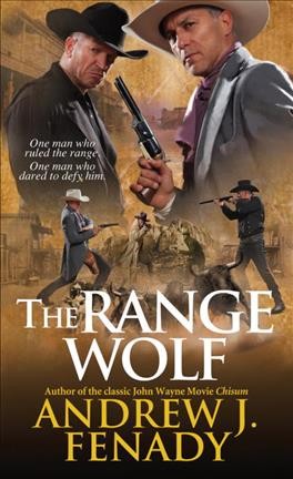 The range wolf / Andrew J. Fenady.