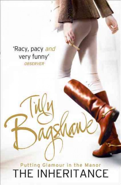 The inheritance / Tilly Bagshawe.