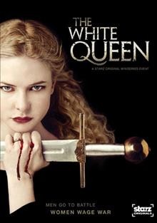 The White Queen [videorecording] / a Company Pictures production in association with Playground Entertainment for Starz in association with BBC ; written by Emma Frost, Lisa McGee, Malcolm Campbell, Nicole Taylor ; produced by Gina Cronk ; directed by James Kent, Jamie Payne, Colin Teague.