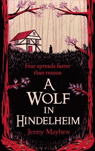 A wolf in Hindelheim / by Jenny Mayhew.