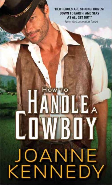 How to handle a cowboy / Joanne Kennedy.