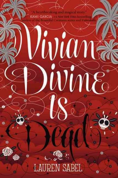Vivian Divine is dead / Lauren Sabel.