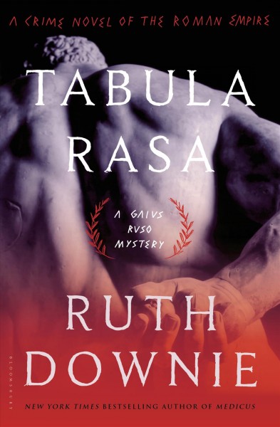 Tabula rasa : a crime novel of the Roman Empire / Ruth Downie.