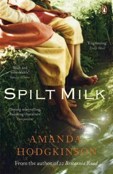 Spilt milk / Amanda Hodgkinson.