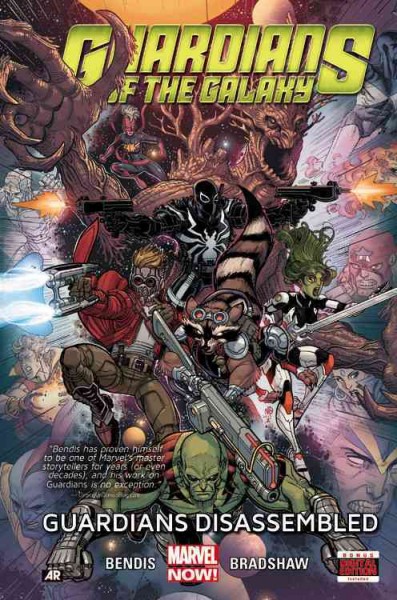 Guardians of the galaxy. Guardians disassembled / Brian Michael Bendis, (2 others) writer ; Nick Bradshaw, (7 others), artists ; Scott Hanna, (6 others), inkers ; Morry Hollowell, (7 others), colorists ; VC's Cory Petit, lettterer.