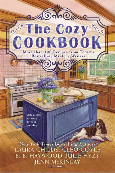 The cozy cookbook : more than 100 recipes from today's bestselling mystery authors / Avery Aames/Daryl Wood Gerber, Ellery Adams, Connie Archer, Leslie Budewitz,  Laura Childs, Cleo Coyle, Victoria Hamilton, B. B. Haywood, Julie Hyzy, Jenn McKinlay, Paige Shelton.