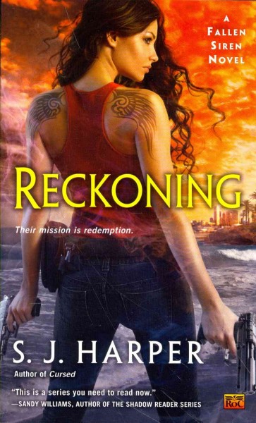 Reckoning : a fallen siren novel / S.J. Harper.