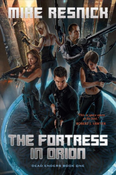 The Fortress in Orion / Mike Resnick.