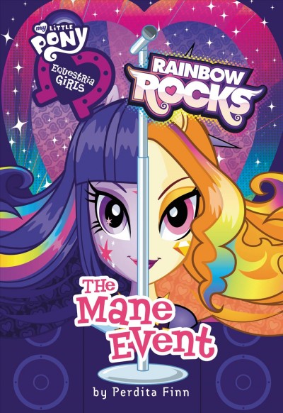Rainbow rocks : the mane event / adapted by Perdita Finn.