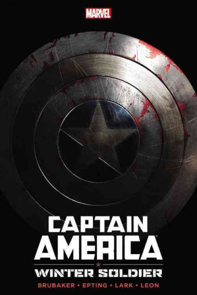 Captain America. Winter Soldier / writer, Ed Brubaker ; artists, Steve Epting, Michael Lark.