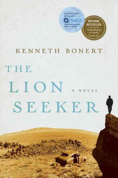 The lion seeker [electronic resource] / Kenneth Bonert.