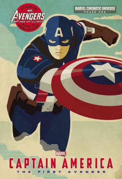 Captain America : the first Avenger / adapted by Alex Irvine ; based on the screenplay by Christopher Markus & Stephen McFeely ; produced by Kevin Feige ; directed by Joe Johnston.