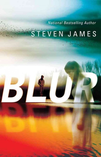 Blur / Steven James.