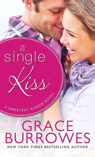 A single kiss / Grace Burrowes.