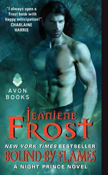 Bound by flames : a Night Prince novel / Jeaniene Frost.