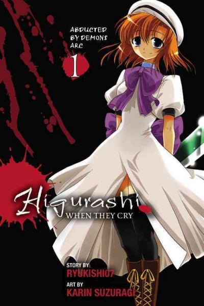 Higurashi : when they cry. [1], Abducted by demons arc / [story by Ryukishi07 ; art by Karin Suzugari ; translation, Alethea Nibley and Athena Nibley ; lettering, Shelby Peak].