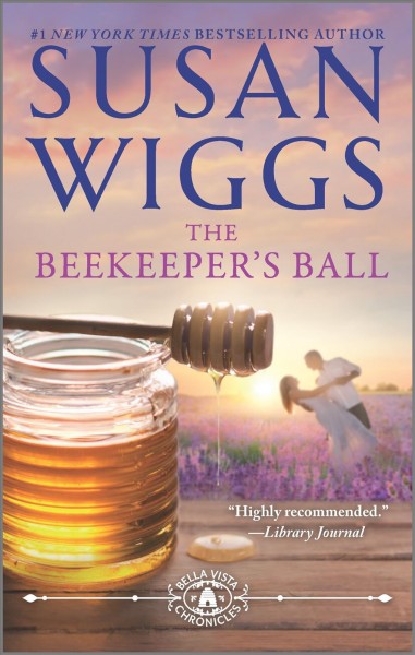 The Beekeeper's Ball / Susan Wiggs.