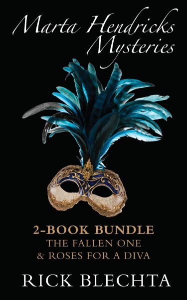 Masques and murder [electronic resource] : death at the opera 2-book bundle / Rick Blechta.
