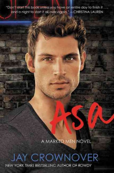 Asa : a marked men novel / Jay Crownover.