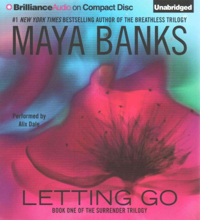 Letting go [sound recording] / Maya Banks.