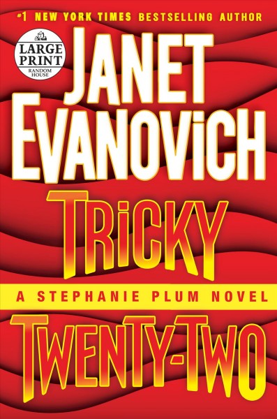 Tricky twenty-two / Janet Evanovich.
