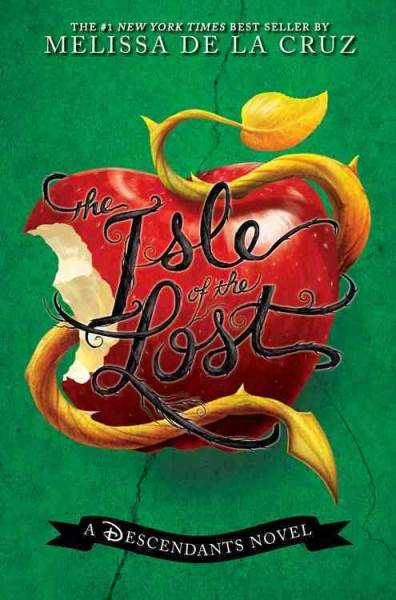 The Isle of the Lost : a descendants novel / Melissa de la Cruz.