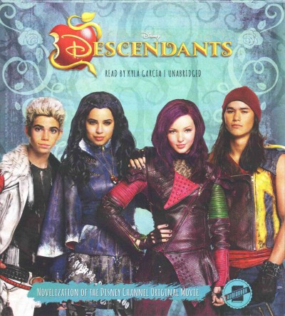 Descendants : novelization of the Disney Channel original movie /