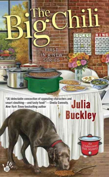 The big chili / Julia Buckley.