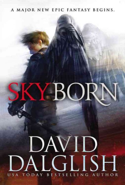 Skyborn / David Dalglish.