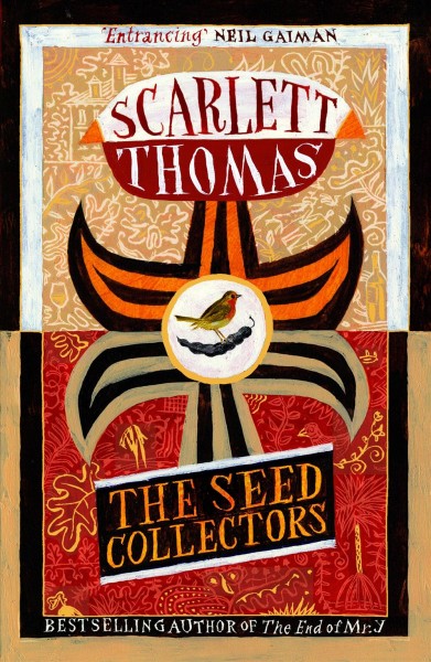 The seed collectors / Scarlett Thomas.