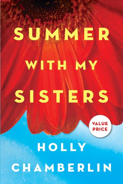 Summer with my sisters / Holly Chamberlin.