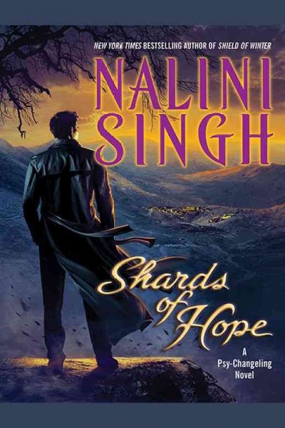 Shards of hope / Nalini Singh.