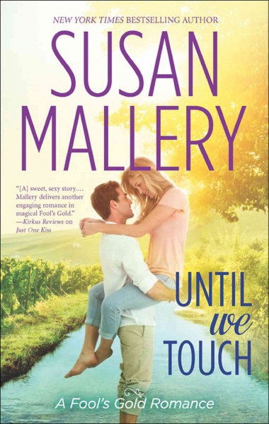 Until we touch / Susan Mallery.