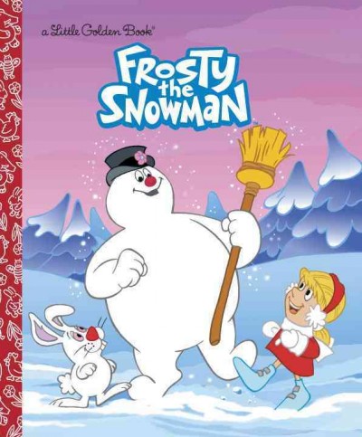 Frosty the Snowman / by Diane Muldrow ; cover illustrated by Robbin Cuddy ; interior illustrated by Josie Yee.