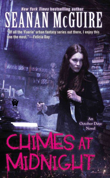 Chimes at midnight [electronic resource] / Seanan McGuire.