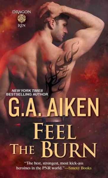 Feel the burn / G.A. Aiken.