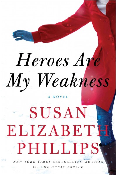 Heroes are my weakness [electronic resource] : a novel / Susan Elizabeth Phillips.