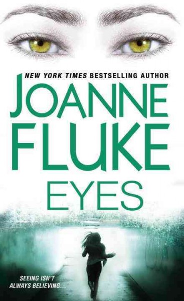 Eyes / Joanne Fluke.