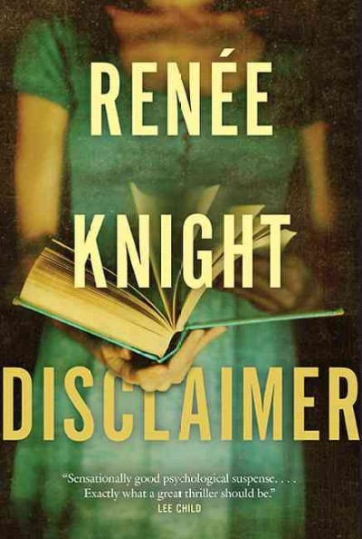 Disclaimer / Renee Knight.