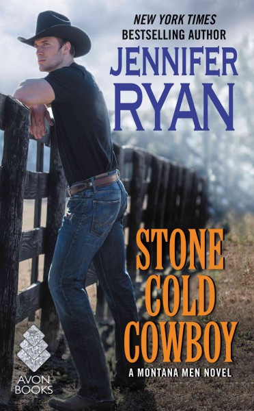 Stone cold cowboy / Jennifer Ryan.