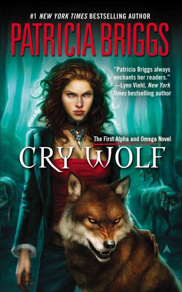 Cry wolf [electronic resource] / Patricia Briggs.