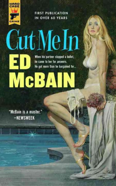 Cut me in / by Ed McBain.